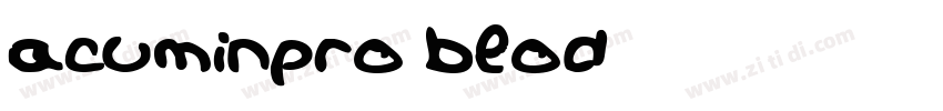 acuminpro blod字体转换